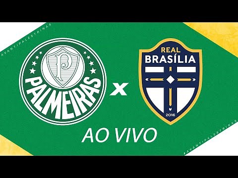 AO VIVO | PALMEIRAS X REAL BRASÍLIA | BRASILEIRO FEMININO 2022