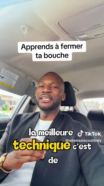 Apprends à fermer ta bouche