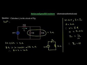 Problems on series and parallel resistors | Electrical Engineering