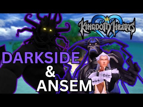 DARKSIDE & ANSEM - Kingdom Hearts Boss Fight
