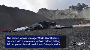 Swiss World War II plane crash kills 20 on board, operator suspends operations