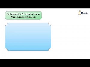 Orthogonality Principle in Linear Mean Square Estimation
