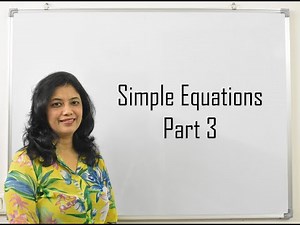 Class 7 CBSE NCERT Maths | Chapter 4 Simple Equations | Part 3