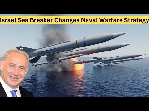 Sea Breaker Explained: How Israel Is Reshaping Naval Precision Warfare