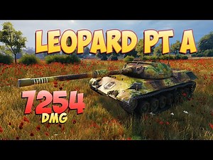 Leopard PT A • Technical! - 4 Kills 7.2K DMG • World Of Tanks
