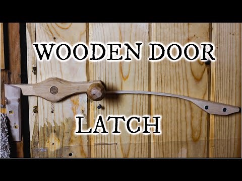how to make a wooden door latches with wooden spring