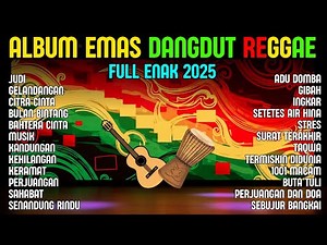 Top Hits Dangdut Reggae Terbaru 2025 Full Album | Kumpulan Lagu Reggae Dangdut Terbaik Spotify