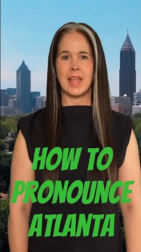 How to pronounce ATLANTA 🗣🗾