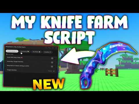 *NEW* My Knife Farm Script (PASTEBIN 2026) (AUTO BUY , AUTO SELL , AUTO SPIN , AUTO SPAWN )