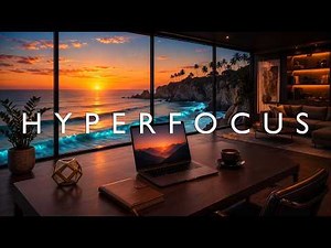 Deep Work Music 🎧 Hyperfocus Background Music for Studying, Coding & Productivity