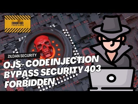 [PENTEST] OJS CODE INJECTION BYPASS 403 SHELL