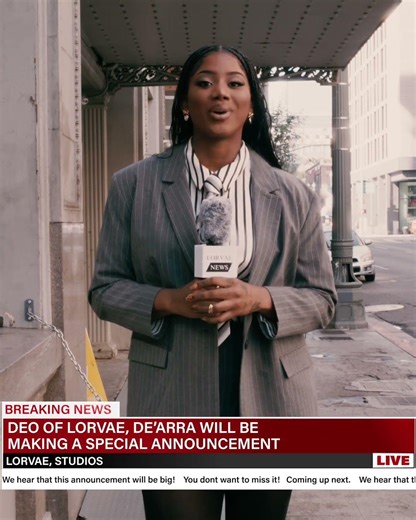 Just In: De’arra Taylor, DEO of Lorvae, set to make a special announcement soon! #Lorvae #lorvae