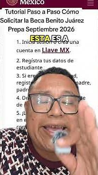 Step-by-Step Tutorial: How to Apply for the Benito Juárez High School Scholarship, September 2026