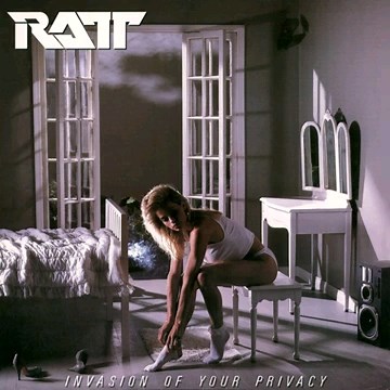 Ratt 1985 Invasion Of Your Privacy [Full Album]