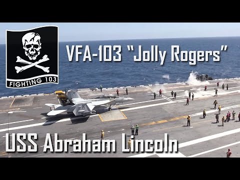 VFA-103 "Jolly Rogers" Launches on USS Abraham Lincoln