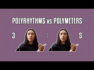POLYRHYHTMS vs POLYMETERS (and how to play them)