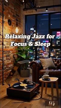 Slow Melody Jazz - Soft Relaxing Jazz for Focus & Sleep
