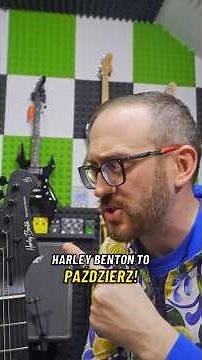 Harley Benton to paździerz!?