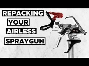 THE RIGHT WAY! Repacking Your Airless Spraygun