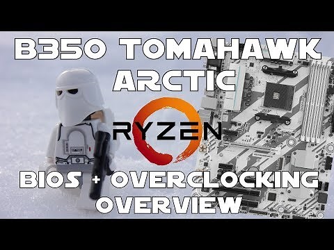 Msi B350 Tomahawk Arctic - Bios + Overclocking Review