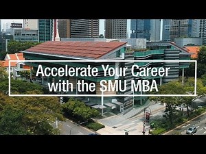 Accelerate Your Career with the SMU MBA