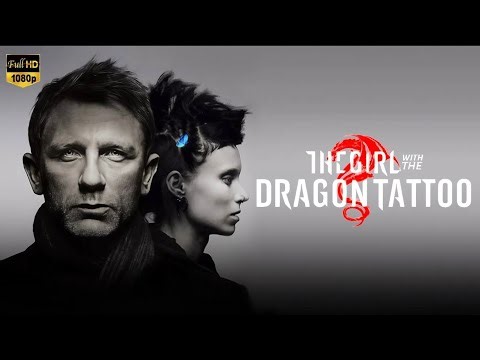 The Girl with the Dragon Tattoo (2011) Full Movie Review | Rooney Mara | Goran Visnjic
