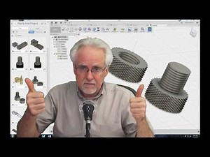 Learn Fusion 360 or Die Trying LESSON 8: Design Knurled Nut and Bolt for 3D Printer