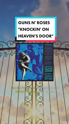 Lagu Legendaris Guns N' Roses: Knockin' on Heaven's Door