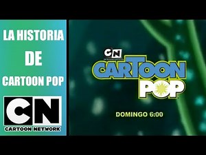 LA HISTORIA DE CARTOON POP_ Cartoon Network (CN)