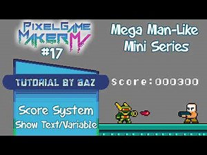 #17 - Score System Using Show Text/Variable - Pixel Game Maker MV