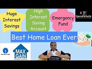 SBI Maxgain: Multipurpose Home Loan I Use as Emergency Fund and Savings Account at Double Interest