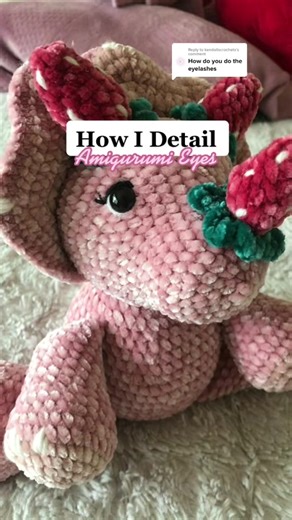 How to Detail Amigurumi Eyes with Crochet Eyelashes