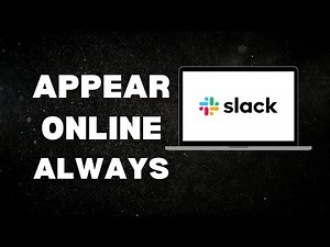 How To Always Appear Active On Slack | Ultimate Guide