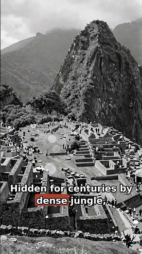 1911: Machu Picchu "Rediscovered" – Unveiling the Lost City of the Incas