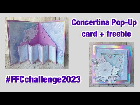 Concertina Pop-Up card and FREE mini digital collection #ffcchallenge2023