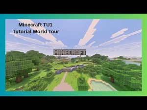 Minecraft Tu1 Tutorial World Tour With Vibrant Visuals