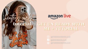 Watch Heatless curl tutorial night time routine on Amazon Live