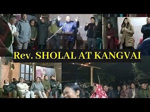 Rev.Sholal Sermon KANGVAI/29January