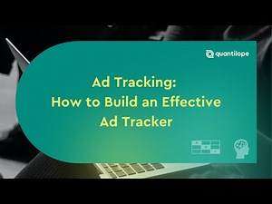 Ad Tracking: How to Build an Effective Ad Tracker