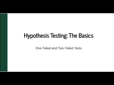 Hypothesis Testing: The Basics: One-Tailed and Two-Tailed Tests