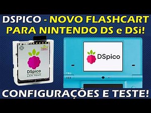 DSPICO - NEW FLASHCART FOR NINTENDO DS and DSi! UNBOXING, INITIAL SETUP AND TEST!