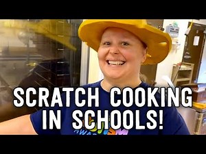 SCRATCH COOKING IN SCHOOLS!