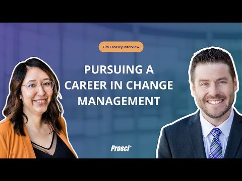 Pursuing a Career in Change Management | Tim Creasey Interview
