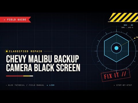 Chevy Malibu Backup Camera Black Screen: Troubleshooting Help