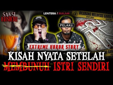LEBIH SADIS DARI JULE!! EXCLUSIVE KESAKSIAN HOROR P3MB*NVUH ISTRI SENDIRI