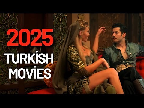 TOP 7 NEW TURKİSH MOVİES 2025