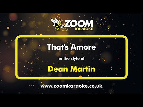 Dean Martin - That's Amore - Karaoke Version from Zoom Karaoke