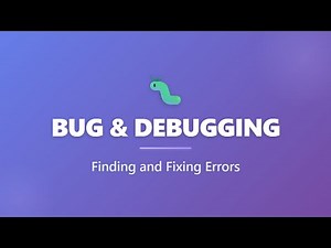 Bug and Debugging: Finding and Fixing Code Errors for Beginners