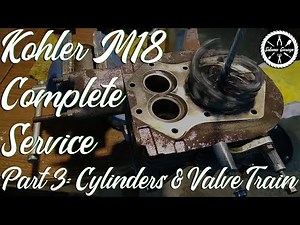 Kohler Magnum M18 Complete Service, Part 3: Cylinders & Valve Train