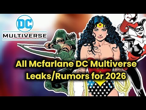 All Mcfarlane DC Multiverse LEAKS for 2026 so far...